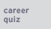 career quiz