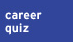 career quiz