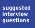 suggested interview questions